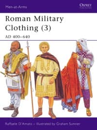 Roman Military Clothing (3): AD 400-640 - Osprey Books - Books card