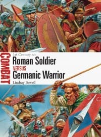 Roman Soldier vs Germanic Warrior: 1st Century AD - Osprey Books - Books card