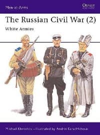 Russian Civil War (2): White Armies - Osprey Books - Books card