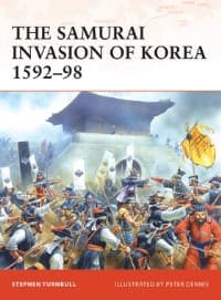 Samurai Invasion of Korea 1592-98 - Osprey Books - Books card