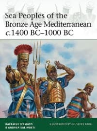 Sea Peoples of the Bronze Age Mediterranean c.1400 BC-1000 BC - Osprey Books - Books card