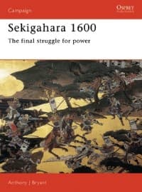 Sekigahara 1600: The Final Struggle for Power - Osprey Books - Books card