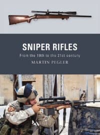 Sniper Rifles: From the 19th to the 21st Century - Osprey Books - Books card