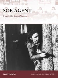 SOE Agent: Churchill's Secret Warriors - Osprey Books - Books card