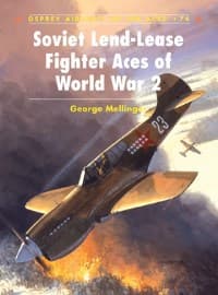 Soviet Lend-Lease Fighter Aces of World War 2 - Osprey Books - Books card