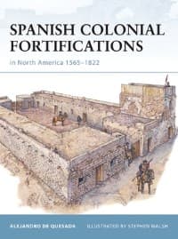 Spanish Colonial Fortifications in North America 1565-1822 - Osprey Books - Books card