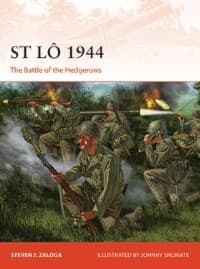 St Lo 1944: The Battle of the Hedgerows - Osprey Books - Books card
