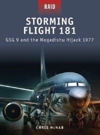 Storming Flight 181: GSG 9 and the Mogadishu Hijack 1977 - Osprey Books - Books card