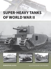 Super-heavy Tanks of World War II - Osprey Books - Books card