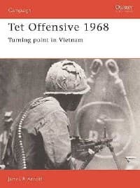 Tet Offensive 1968: Turning Point in Vietnam - Osprey Books - Books card