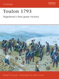 Toulon 1793: Napoleon's First Great Victory - Osprey Books - Books card