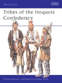 Tribes of the Iroquois Confederacy - Osprey Books - Books card
