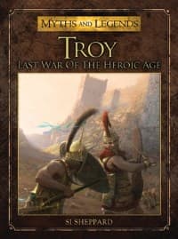 Troy: Last War of the Heroic Age - Osprey Books - Books card