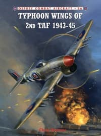 Typhoon Wings of 2nd TAF 1943-45 - Osprey Books - Books card