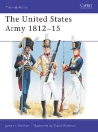 United States Army 1812-15 - Osprey Books - Books card