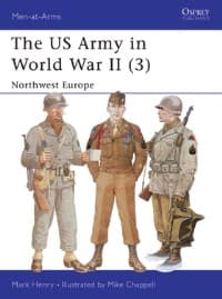 US Army in World War II (3): Northwest Europe - Osprey Books - Books card