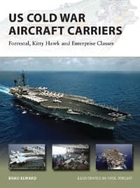 US Cold War Aircraft Carriers: Forrestal, Kitty Hawk and Enterprise Classes - Osprey Books - Books card