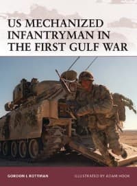 US Mechanized Infantryman in the First Gulf War - Osprey Books - Books card