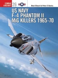 US Navy F-4 Phantom II MiG Killers 1965-70 - Osprey Books - Books card
