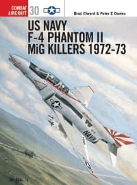 US Navy F-4 Phantom II MiG Killers 1972-73 - Osprey Books - Books card