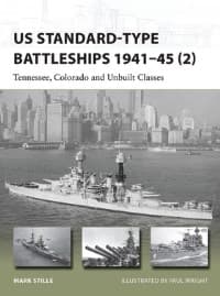 US Standard-type Battleships 1941-45 (2): Tennessee, Colorado and Unbuilt Classes - Osprey Books - Books card
