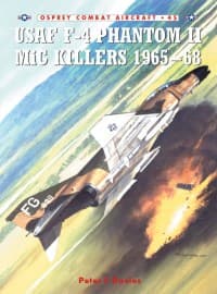 USAF F-4 Phantom II MiG Killers 1965-68 - Osprey Books - Books card