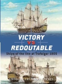 Victory vs Redoutable: Ships of the Line at Trafalgar 1805 - Osprey Books - Books card