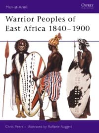 Warrior Peoples of East Africa 1840-1900 - Osprey Books - Books card