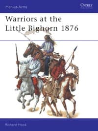Warriors at the Little Bighorn 1876 - Osprey Books - Books card