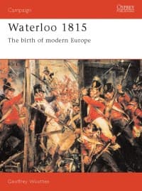 Waterloo 1815: The Birth of Modern Europe - Osprey Books - Books card