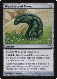 Weatherseed Totem - Time Spiral - Magic: The Gathering card