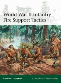 World War II Infantry Fire Support Tactics - Osprey Books - Books card