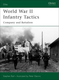 World War II Infantry Tactics: Company and Battalion - Osprey Books - Books card
