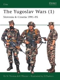 Yugoslav Wars (1): Slovenia and Croatia 1991-95 - Osprey Books - Books card