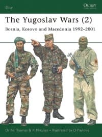 Yugoslav Wars (2): Bosnia, Kosovo and Macedonia 1992-2001 - Osprey Books - Books card