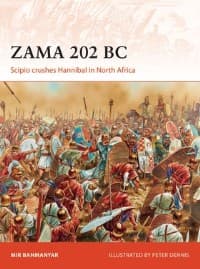 Zama 202 BC: Scipio Crushes Hannibal in North Africa - Osprey Books - Books card