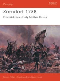 Zorndorf 1758: Frederick Faces Holy Mother Russia - Osprey Books - Books card
