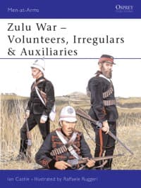Zulu War: Volunteers, Irregulars and Auxiliaries - Osprey Books - Books card