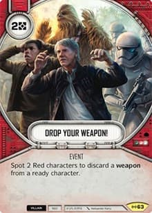 Drop Your Weapon! - Empire at War - Star Wars: Destiny card