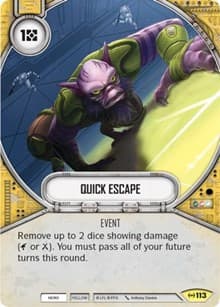 Quick Escape - Empire at War - Star Wars: Destiny card