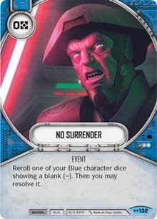 No Surrender - Empire at War - Star Wars: Destiny card
