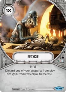 Recycle - Empire at War - Star Wars: Destiny card