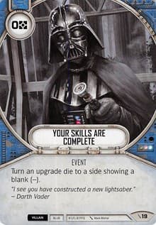 Your Skills Are Complete - Two-Player Game - Star Wars: Destiny card