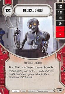 Medical Droid - Two-Player Game - Star Wars: Destiny card