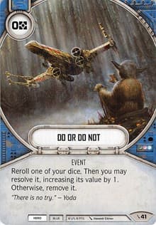 Do Or Do Not - Two-Player Game - Star Wars: Destiny card