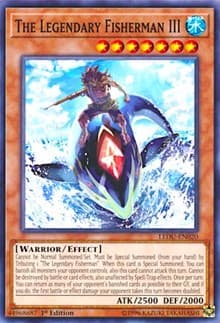 The Legendary Fisherman III - Legendary Duelists - YuGiOh card