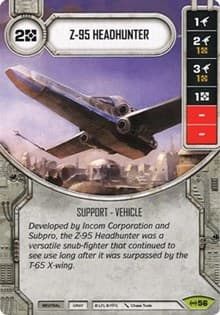 Z-95 Headhunter - Empire at War - Star Wars: Destiny card
