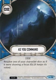 As You Command - Empire at War - Star Wars: Destiny card