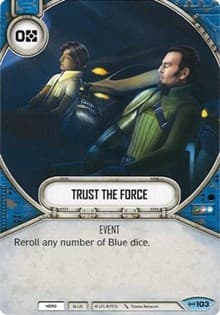 Trust The Force - Empire at War - Star Wars: Destiny card
