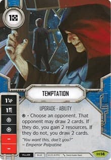 Temptation (Card Only) - Empire at War - Star Wars: Destiny card
